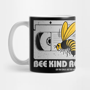 Bee Kind Rewind Mug